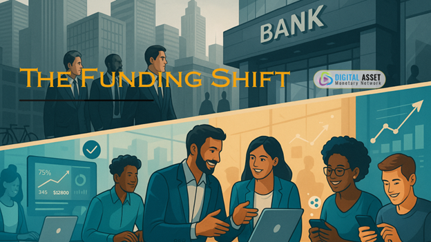 Illustration split horizontally: grayscale bankers stand outside a bank above; below, diverse founders engage with crowdfunding tech. Title reads “The Funding Shift,” with the DigitalAMN logo at top right above the dividing line.